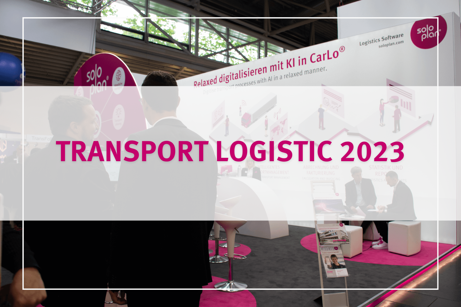 CarLo – le moteur de la numérisation et de l’innovation de l’avenir au salon transport logistic 2023